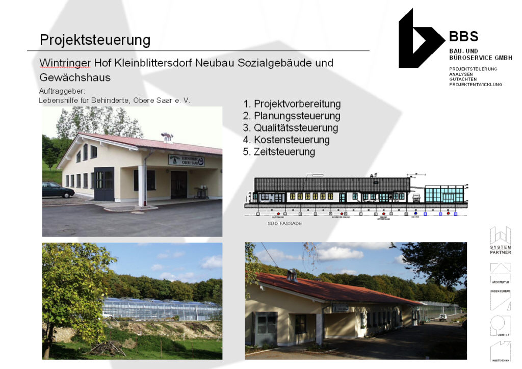 Wintringer Hof Kleinblittersdorf Neubau Sozialgebäude und Gewächshaus